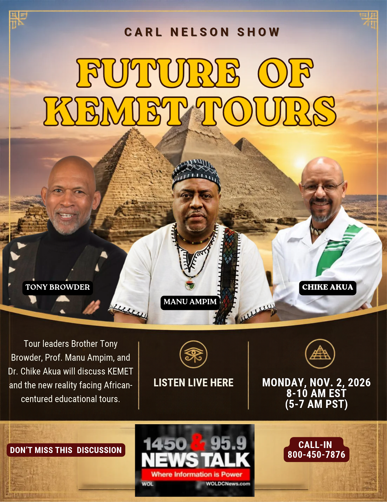 "Future of Kemet Tours" interview flyer – Brother Tony Browder, Prof. Manu Ampim, and Dr. Chike Akua on the Carl Nelson Show, November 2, 2026